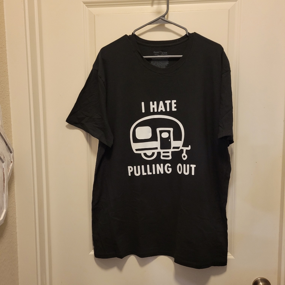 I Hate Pulling Out Humor Mens Handmade Tee